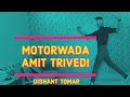 Motorwaala(motorwada) -  Dance | Amit Trivedi | Dance Cover by Dishant Tomar