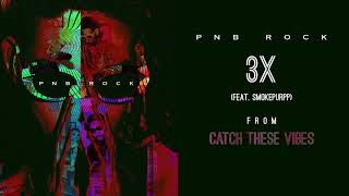 Watch Pnb Rock 3x video