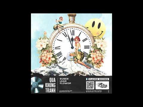 Rube, Lean, Flowy - QUA KHUNG TRANH (Official Audio)