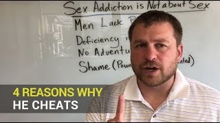 4 Reasons Why He Cheats