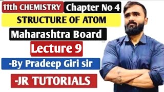 11Th Chemistry Chapter 4 Structure Of Atom Lecture 9 Maharashtra Board