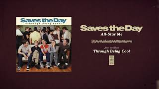 Watch Saves The Day AllStar Me video