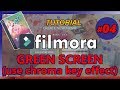 FILMORA Tutorial 04 HOW TO USE GREEN SCREEN EFFECT how apply chroma key in Filmora Video Editor