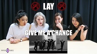 Mv Reaction Give Me A Chance Lay P4pero Dance Mv Reaction Give Me A Chance Lay P4pero Dance