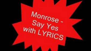 Watch Monrose Say Yes video