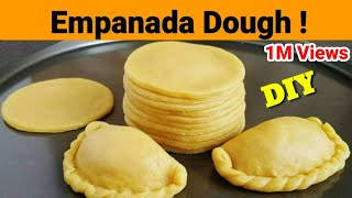 Homemade EMPANADA DOUGH | How to make Empanada Dough | Easy Empanada Dough Recip