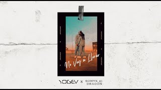 Yogev - No Voy a llorar Ft. Sonyk El Dragön (Audio)