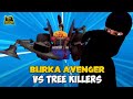 Burka Avenger VS Tree Killers