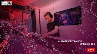 A State Of Trance Episode 959 - Ferry Corsten & Ruben De Ronde