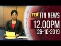 ITN News 12.00 PM 26-10-2019