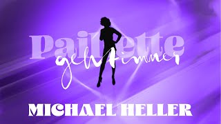 Paillette geht immer (Gast: Michael Heller)