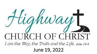 Sunday Morning Worship - June 19, 2022