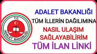 12 BİN ADALET BAKANLIĞI TÜM İLLERİN DAĞILIMINA NASIL ULAŞIM SAĞLARIM✔️İKM-KATİP-