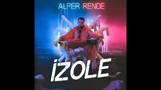Alper Rende - Izole ( Lyrics ) Türkçe Sözleriyle