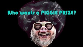 Our 1st PIGGIE PRIZE giveaway!