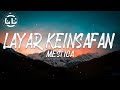 Mestica - Layar Keinsafan (Lyrics)