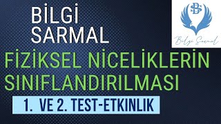 Bi̇lgi̇ Sarmal Fi̇zi̇ksel Ni̇celi̇kleri̇n Siniflandirilmasi Test 1 Ve 2