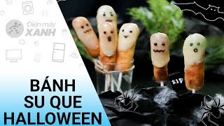 Cách Làm Bánh Su Que Con Ma Ngộ Nghĩnh Cho Halloween Điện Máy Xanh