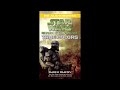 STAR WARS Republic Commando: True Colors - Part 2 of 2 Full Unabridged Audiobook RC BOOK 3