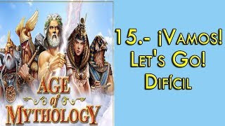 Age Of Mythology 15.- ¡Vamos! ¡Let´s Go! Difícil.