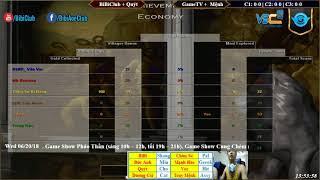 AoE 44 Random BiBiClub + Quýt vs GameTV + Truy Mệnh Ngày 20/06/2018