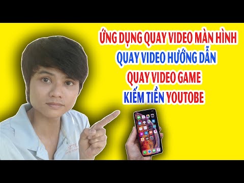 Ứng dụng quay màn hình điện thoại cực tốt làm game và làm video hướng dẫn kiếm tiền youtube