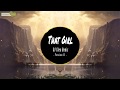 That Girl Remix | M4L DJ Chen (Version 2 ) | That girl remix vinahouse Full gây bão TikTok