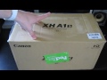 Canon XH-A1s: Unboxing & Oeverview