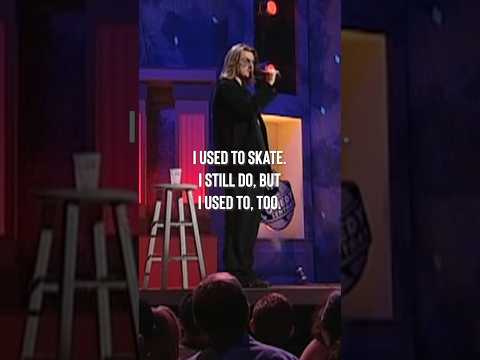 Mitch Hedberg Used To Skate…