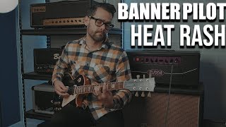 Watch Banner Pilot Heat Rash video