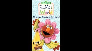 Closing To Elmos World Flowers, Bananas & More 2000 Vhs