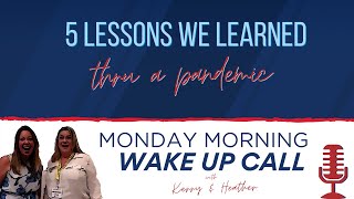 S2 Ep14 Five lessons we learned thru a pandemic!