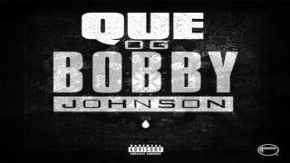 Watch Que Og Bobby Johnson atl Remix ft Ti  Jeezy video