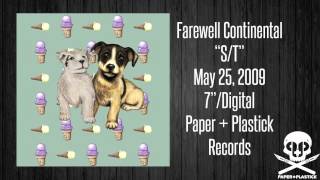 Watch Farewell Continental Do You Wanna Tangle video