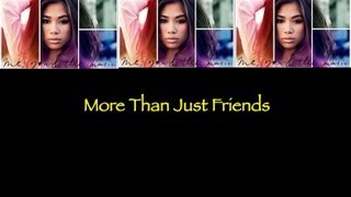 Watch Jessica Sanchez More Than Just Friends video