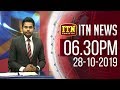 ITN News 6.30 PM 28-10-2019