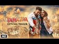 Tamasha Official Trailer | Ranbir Kapoor and Deepika Padukone | Sajid Nadiadwala | Imtiaz Ali