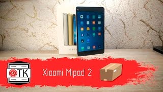 Распаковка Xiaomi Mipad 2. Ждёшь Такой, Ждёшь...