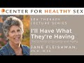 The Science of Sexuality and Aging – Jane Fleishman, PhD