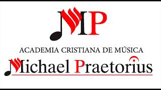 Academia Cristiana de Música "Michael Praetorius"