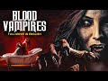 BLOOD VAMPIRES - Hollywood English Horror Movie | Superhit Horror Action Dracula Movie In English