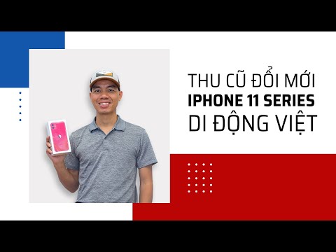 Thu iPhone cũ, đổi iPhone 11/11 Pro/11 Pro Max tại Di Động Việt