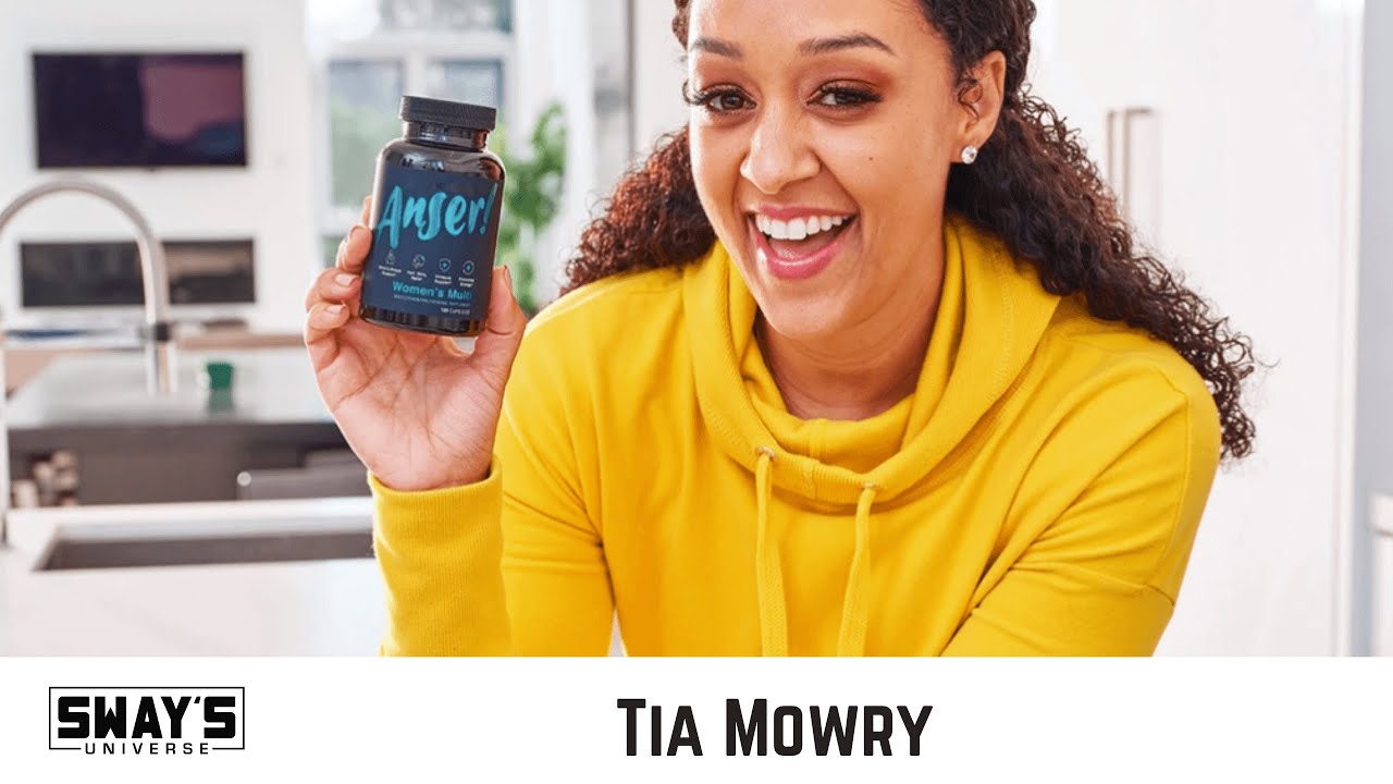 Tia Mowry Getting into The Wellness Industry Multivitamin Company, Anser | SWAY’S UNIVERSE