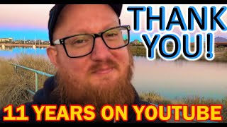 11 Years on YouTube, THANK YOU!