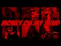 Da Da'y - Money On My Mind (Feat. Black'Sayko, MV, Don Di OGB, Stickly & Evil Pichon) [JULY 2012]