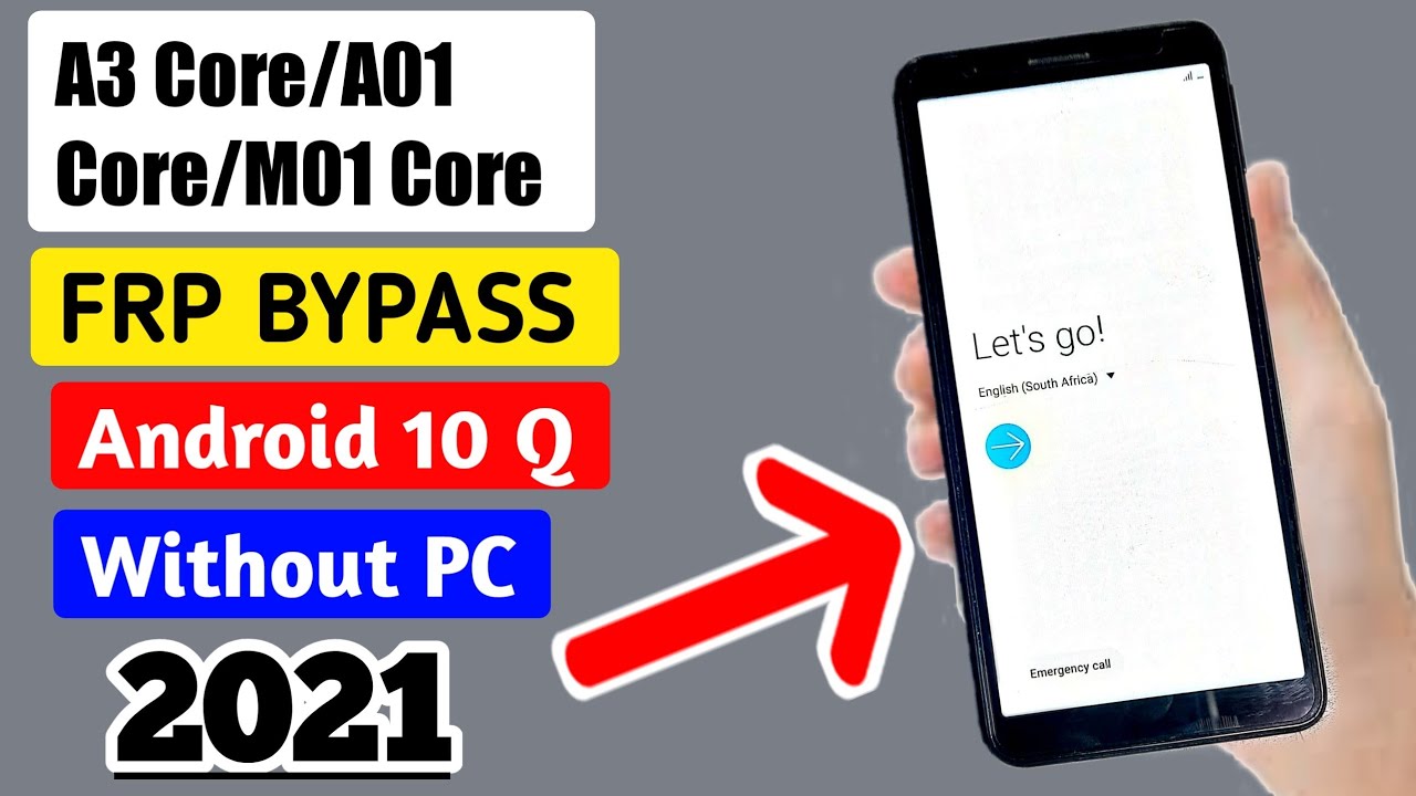 Samsung A3 Core/A01 Core/M01 FRP Bypass Android 10 Samsung A3 Core/A01 Core/M01 FRP Bypass Android 10