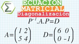 ECUACION Matricial (35/113) | MATRICES