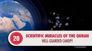 Video: In Quran 21:32, Earth's atmosphere is a safety canopy - Quran Miracle