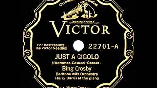 Watch Bing Crosby Just A Gigolo video