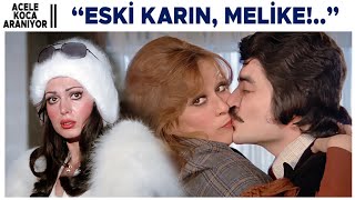 Acele Koca Aranıyor Türk Filmi Melike, Kocasını Yeni Karısıyla Görüyor